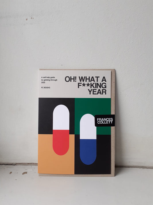 Oh! What A F***king Year Card